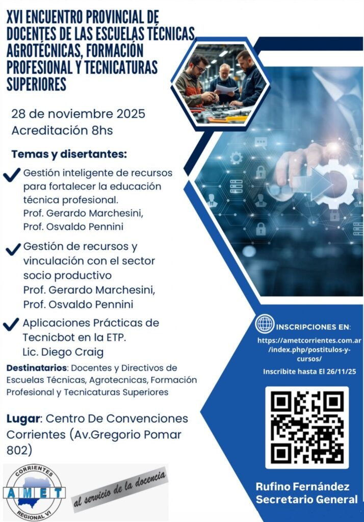 XV Encuentro Provincial de Docentes de Escuelas Técncias, Agrotécnicas, Formación Profesional y Tecnicaturas Superiores